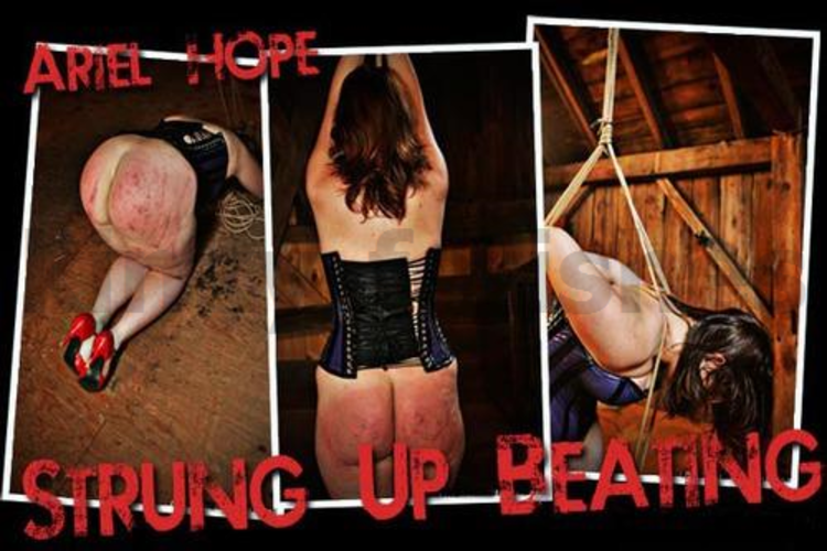 Brutal BDSM Ariel Hope – Strung Up Beating (150713)