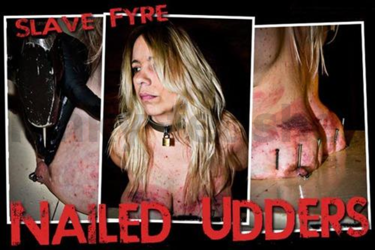 Brutal BDSM Fyre – Nailed Udders (070214)