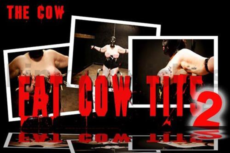 Brutal BDSM Cow – Fat Cow Tits 2 (211009)