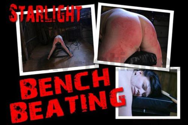 Brutal BDSM Starlight – Bench Beating (061109)