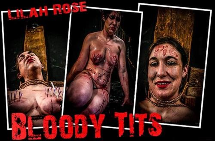 Brutal Master Lilah Rose – Bloody Tits (02.22.18)