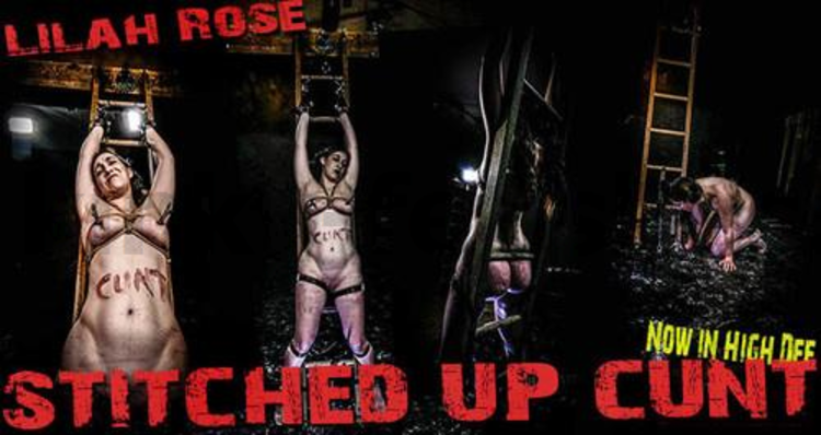 Brutal Master Lilah Rose – Stitched Up Cunt (05.05.18)