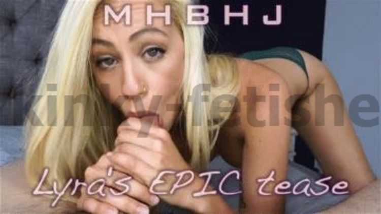 Clips4sale – MHBHJ – Marks Head Bobbers and Hand Jobbers presents Lyra Law in Lyras EPIC Tease