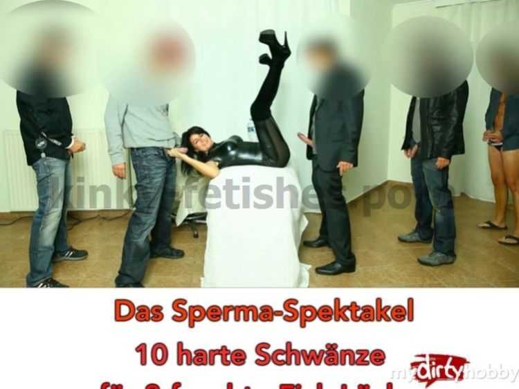 Mydirtyhobby presents Alexandra-Wett – Das Sperma-Spektakel – 10 harte SchwÃ¤nze fur 3 feuchte Fick-Locher – The sperm extravaganza. 10 hard cocks for 3 wet fuck holes