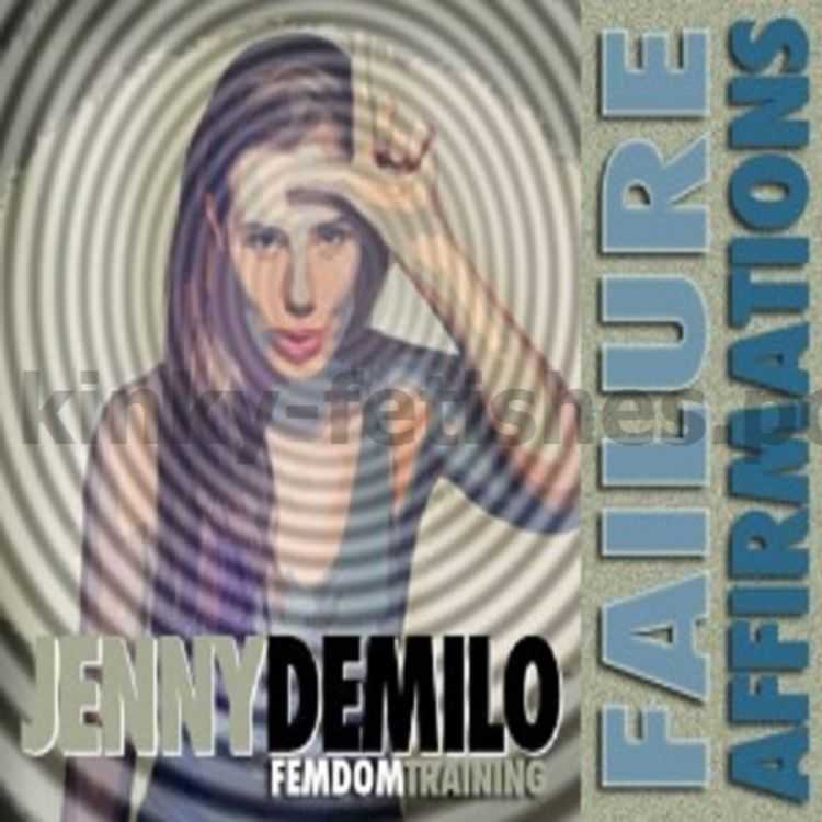 Porn online Jenny DeMilo - Failure Affirmations femdom