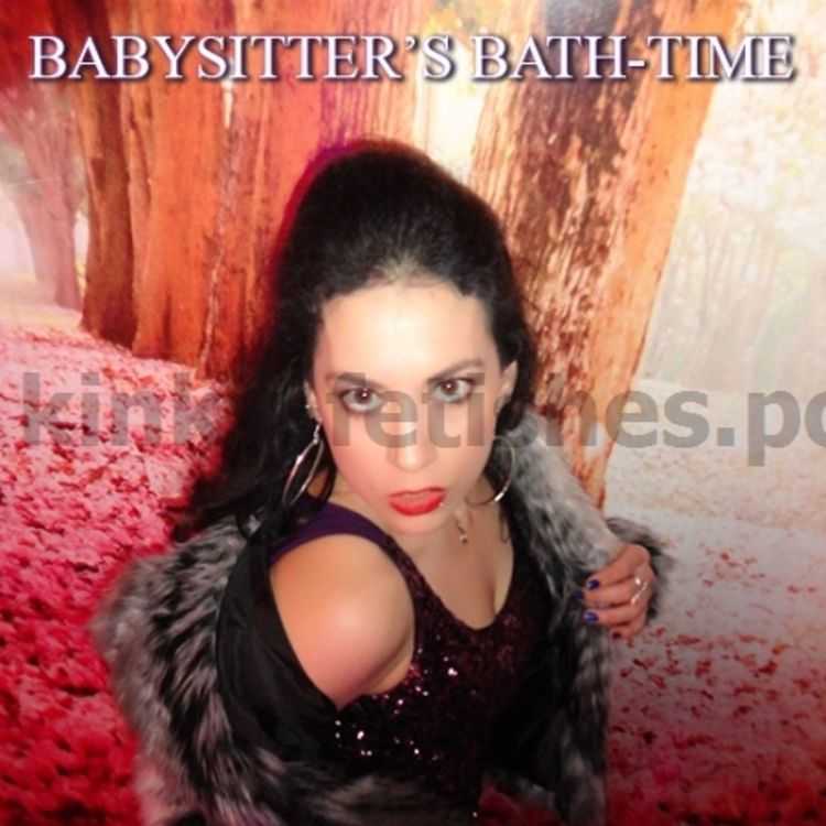 Porn online Mistress Zaida - Babysitters Bathtime femdom