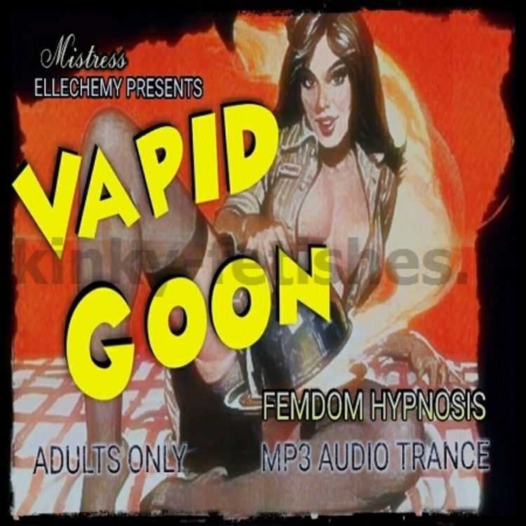 Porn online Mistress Ellechemy - Vapid Goon femdom