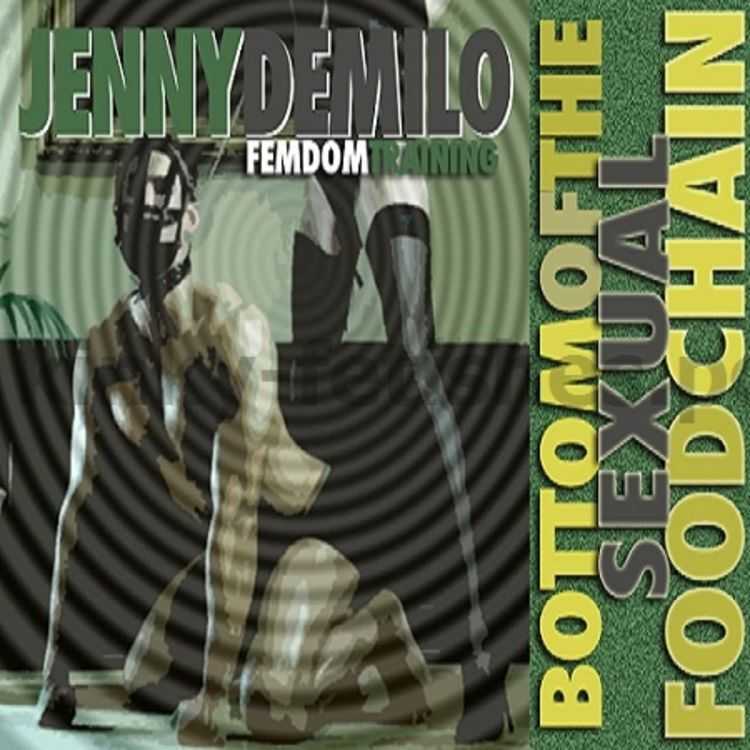 Porn online Jenny DeMilo - Bottom Of The Sexual Food Chain femdom