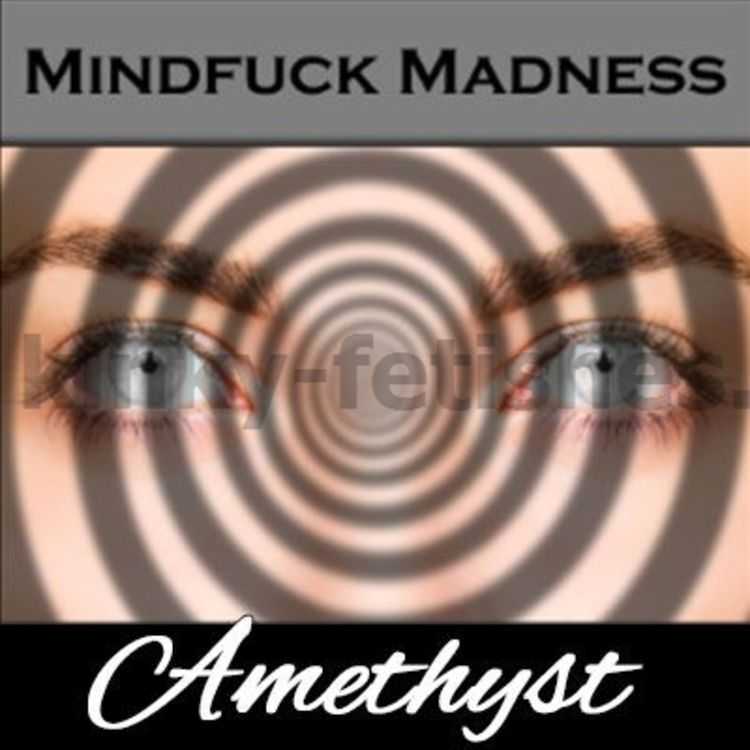 Porn online Mistress Amethyst - Mindfuck Madness femdom