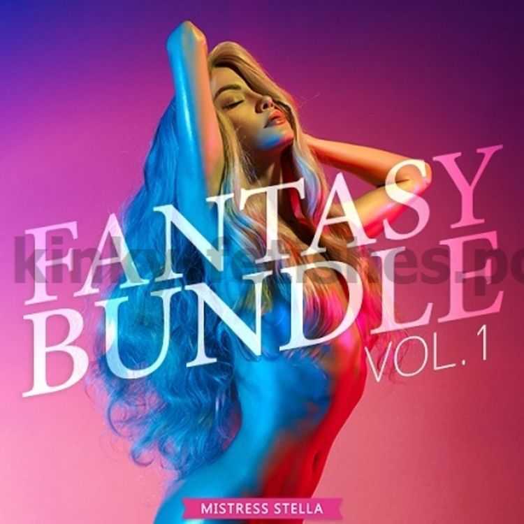 Porn online Mistress Leslie - Fantasy Bundle Vol 1 MP3 femdom