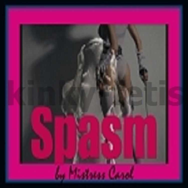 Porn online Mistress Carol - SPASM MP3 femdom