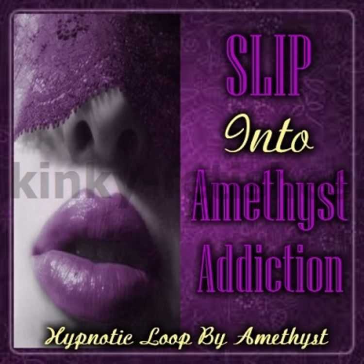 Porn online Mistress Amethyst - SLIP into Amethyst Addiction Femdom MP3 femdom