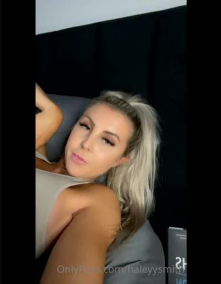 Onlyfans - Haleyysmith - Wrap up of the week and getting ready for next week If you had fun with me this week s - 17-01-2022