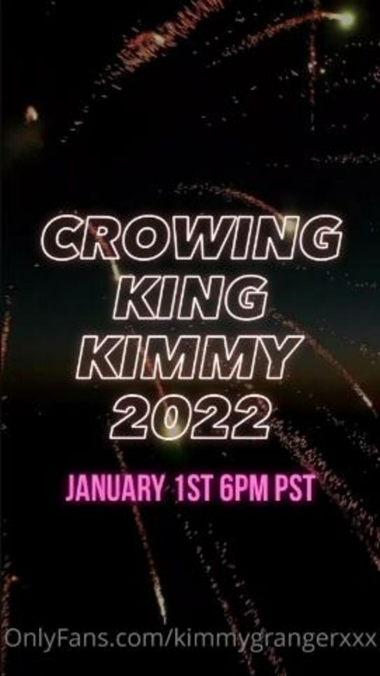 Onlyfans - Kimmygrangerxxx - Are you going to become King Kimmy - 30-12-2021