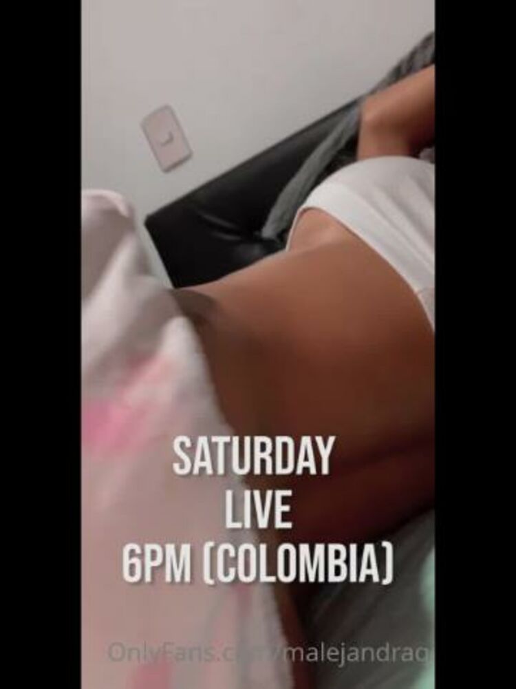 Onlyfans - Malejandraq - OMG Im so excited to tell you this SATURDAY AT PM COLOMBIA Im going to do A LIVE - 12-08-2021