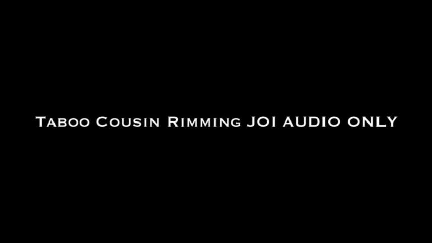 Nina Crowne – Taboo Cousin Rimming JOI AUDIO ONLY [updated: 2024-09-24]